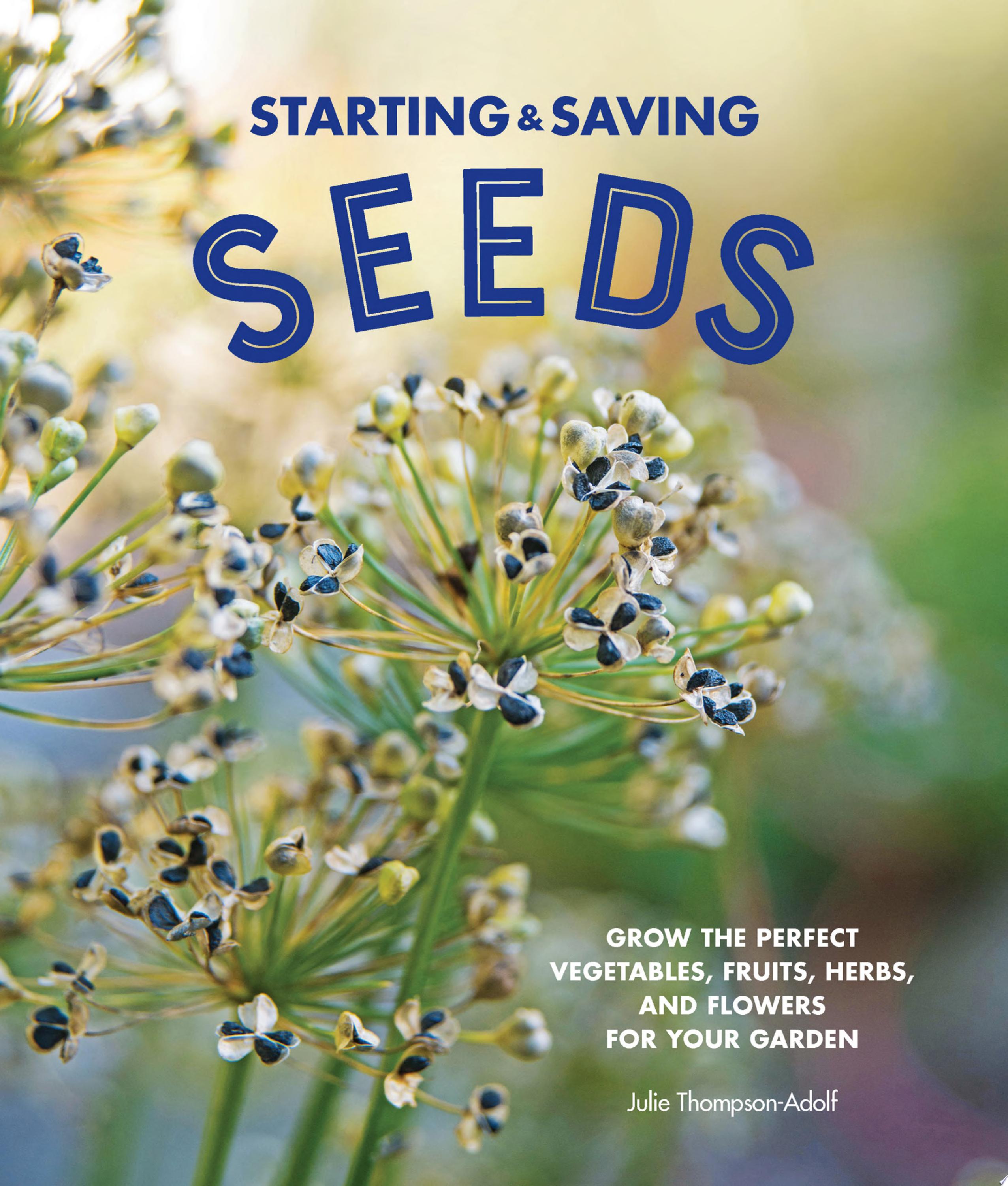 Image for "Starting &amp; Saving Seeds"
