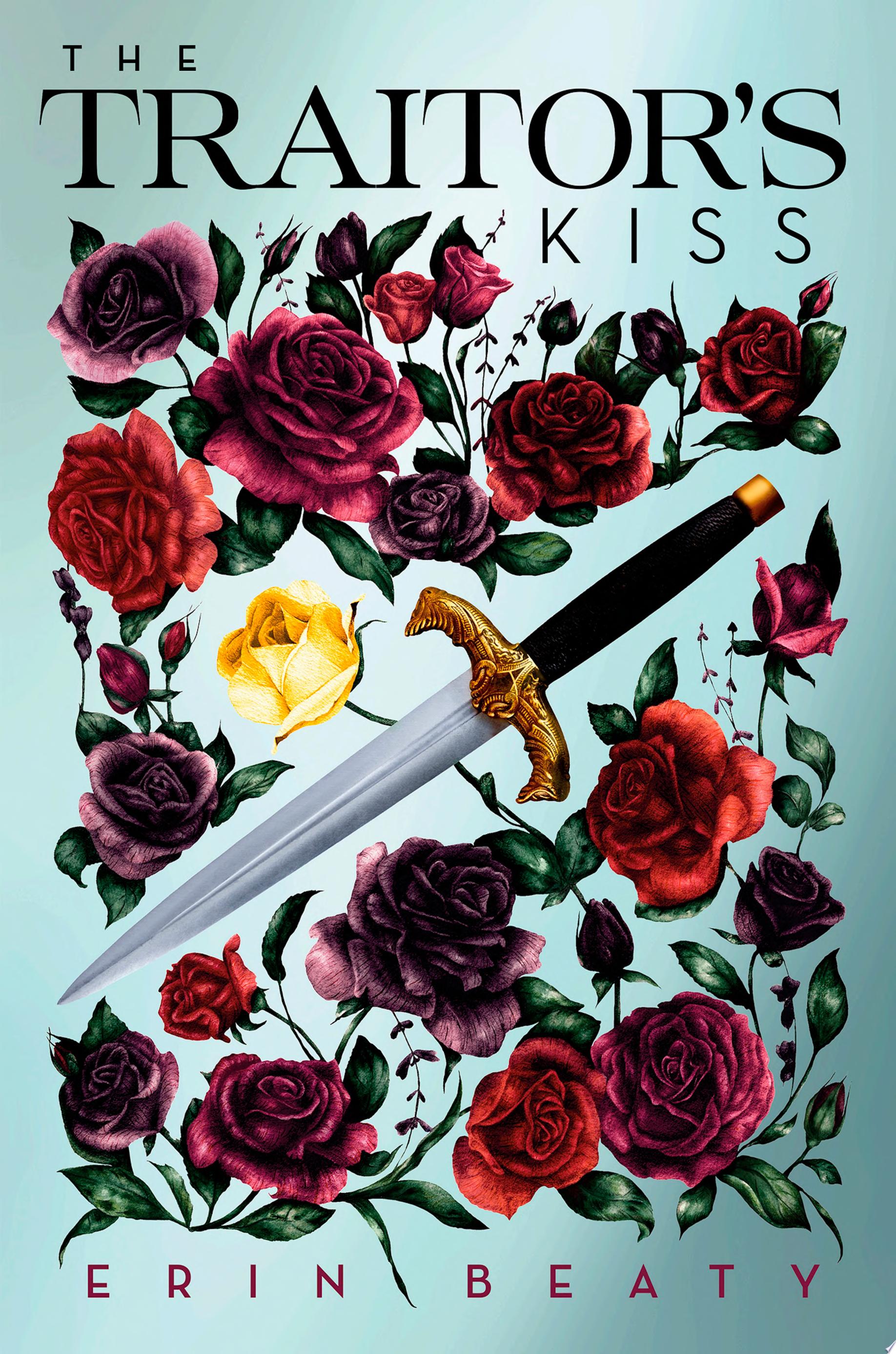 Image for "The Traitor&#039;s Kiss"