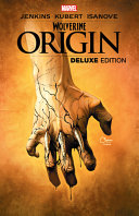 Image for "Wolverine: Origin Deluxe Edition"